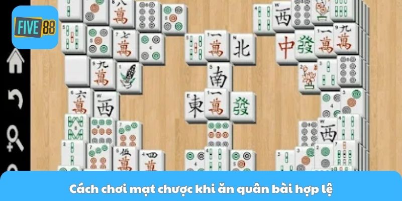 Cách chơi mạt chược khi ăn quân bài hợp lệ