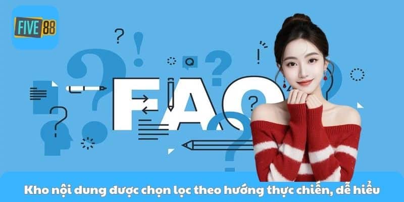 Kho nội dung được chọn lọc theo hướng thực chiến, dễ hiểu