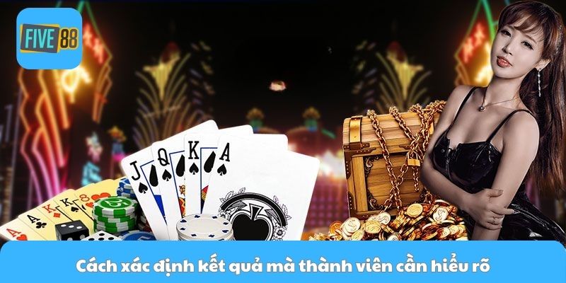 Cách xác định kết quả mà thành viên cần hiểu rõ