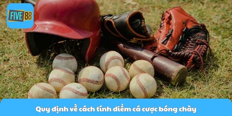 Quy định về cách tính điểm cá cược bóng chày