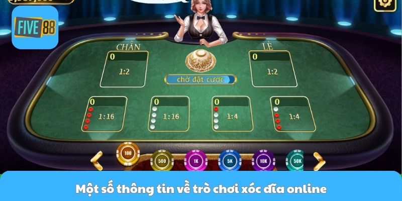Một số thông tin về trò chơi xóc đĩa online
